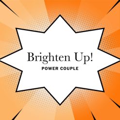 Alternative view of Brighten Up!